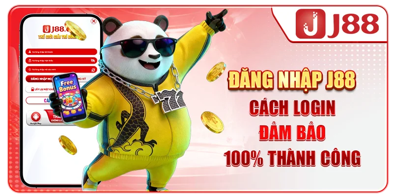 Đăng Nhập J88 - Cách Login Đảm Bảo 100% Thành Công